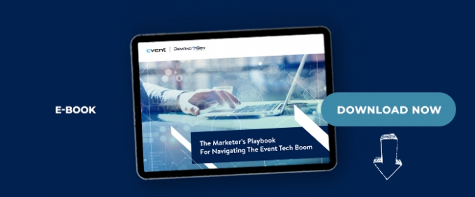 The Marketer’s Playbook For Navigating The Event Tech Boom