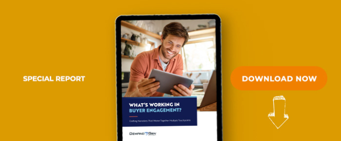 What’s Working In Buyer Engagement? Crafting Narratives That Weave Together Multiple Touchpoints