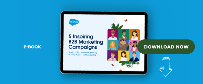 5 Inspiring B2B Marketing Campaigns