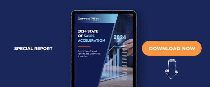 2024 State Of Sales Acceleration: Driving Value Through Personalized Experiences &amp; New Tech