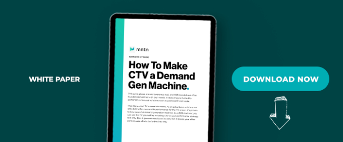 How To Make CTV A Demand Gen Machine