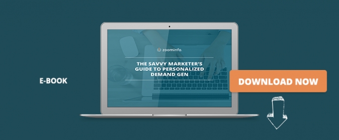 The Savvy Marketer’s Guide To Personalized Demand Gen